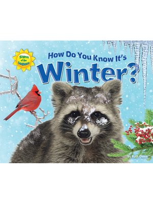 cover image of How Do You Know It's Winter?